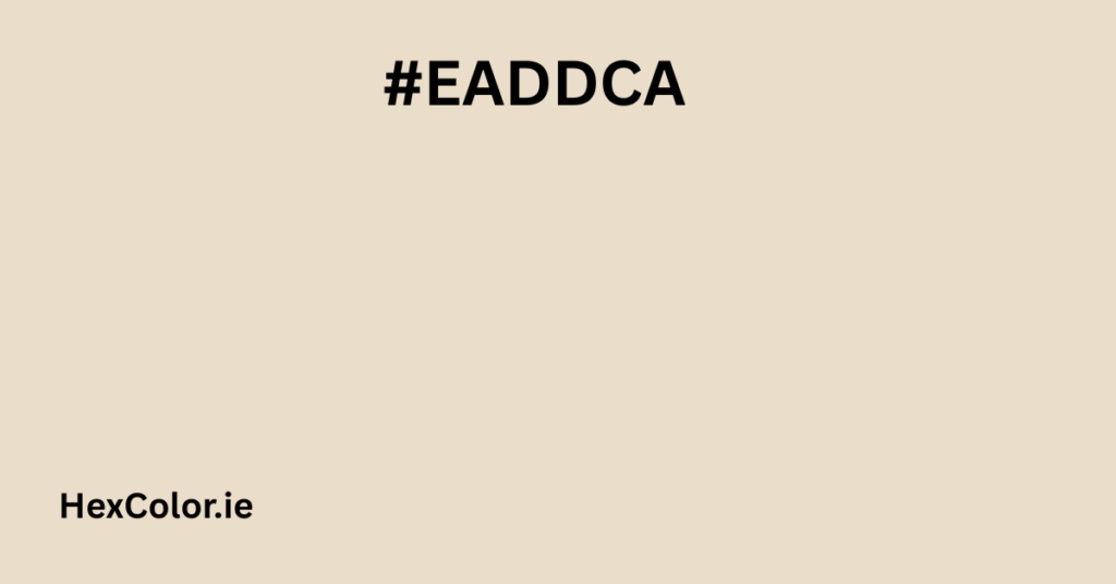 #EADDCA