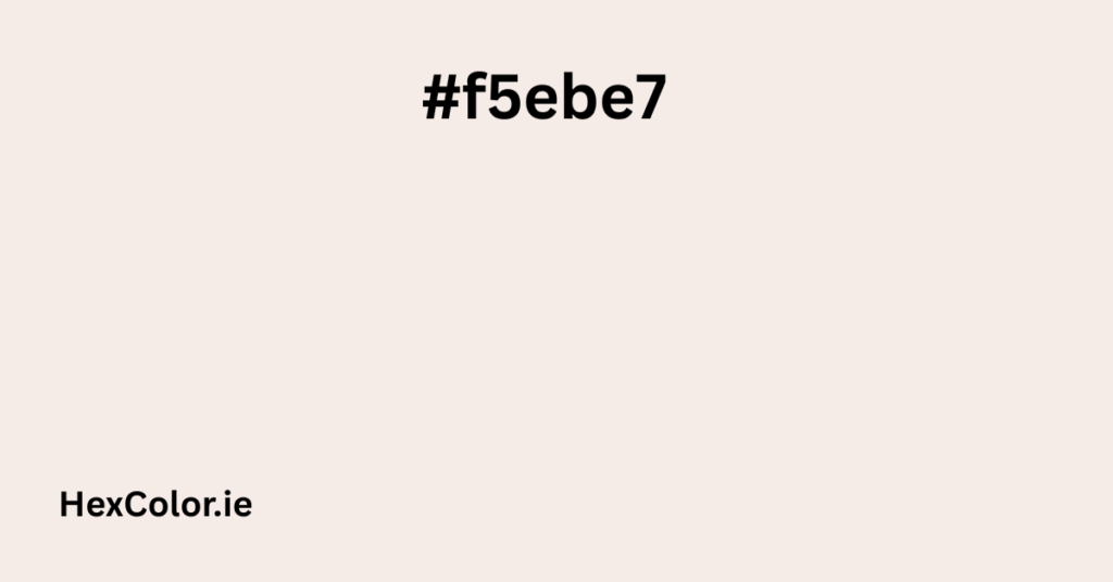 #f5ebe7